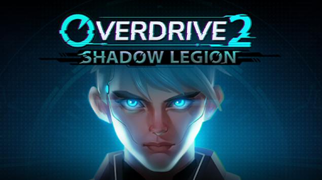 Jadilah Pahlawan Dunia Futuristik dalam Overdrive II: Shadow Legion
