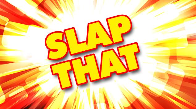 Slap That: Winner Slaps All, Turnamen Tampar-tamparan yang Realistik