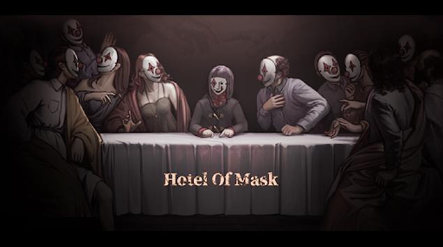 Hotel of Mask: Bisakah Kalian Kabur dalam Waktu 7 Hari?