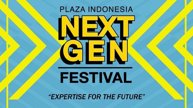 Plaza Indonesia Next Gen Festival Bangkitkan Semangat Generasi Muda Kembangkan Ide Kreatif di Masa Depan