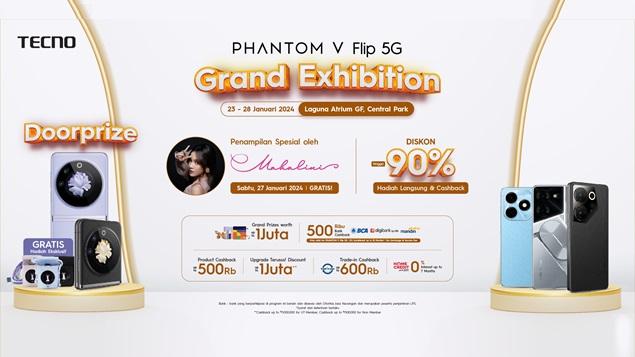 TECNO PHANTOM V Flip 5G Grand Exhibition: Banyak Keistimewaan, Penampilan Spesial Mahalini