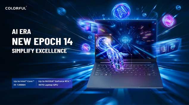 Dirilisnya Laptop COLORFUL EPOCH Series AI, Cocok untuk Pekerja Kreatif