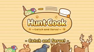 Hunt Cook: Catch and Serve!