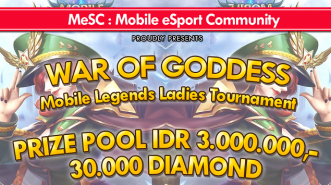 War of Goddess, Mobile Legends Ladies Team Tournament per 11 Februari 2018