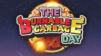 The Burnable Garbage Day, Membersihkan Bumi dengan Santai