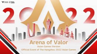 Tahun 2022, AOV versi Asian Games Akan Dipertandingkan sebagai Ajang Medali Resmi di Hangzhou