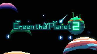 Green the Planet 2, Sekuel Menghijaukan Planet yang Patut Dicoba