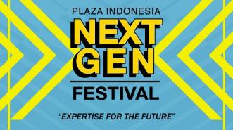 Plaza Indonesia Next Gen Festival Bangkitkan Semangat Generasi Muda Kembangkan Ide Kreatif di Masa Depan