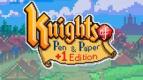 Knights of Pen & Paper +1 Edition: Bertualang bersama Game Master