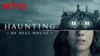 The Haunting of Hill House, Film Seri Horor Netflix yang Fenomenal