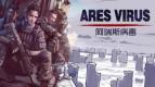 Ares Virus, Kisah Kiamat Zombie Penuh Intrik