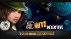 WTF Detective: Pecahkan Kejahatan Ganjil di Game Hidden Object yang Variatif ini