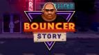 Bouncer Story: Kisah Tukang Pukul yang Terjerat Hutang pada Mafia