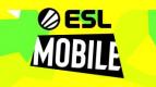ESL Ciptakan Ekosistem Mobile Gaming Kompetitif Baru & Mendunia lewat ESL Mobile
