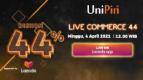 Long Weekend, Lazada & UniPin Siapkan Live Commerce 4.4 untuk Gamer