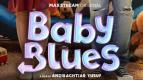 MAXstream Rilis “Baby Blues,” Film Keluarga dari MVP Pictures dengan Suami Istri Bertukar Peran