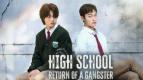 Drama yang Diperani Yoon Chan-young, Bintang High School Return of a Gangster