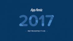 App Annie Retrospective 2017