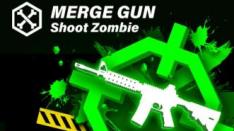 Uniknya Campuran Game Merge & Zombie Shooting, Merge Gun: Shoot Zombie