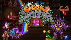 Soda Dungeon 2, RPG Unik bertemakan Jagoan-jagoan yang Gila Soda