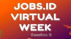 Tinggal Sehari, Cari Kerja melalui Jobs.Id Virtual Week Session 2