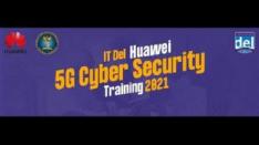 Sambut Era 5G, IT Del & Huawei Gelar Pelatihan Keamanan Siber bagi Perguruan Tinggi Indonesia