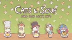 Mari Memasak bersama Para Koki Kucing dalam Cats & Soup!