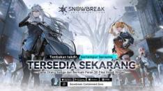 Snowbreak: Containment Zone Rilis dengan Gameplay Baru, Karakter Bintang 5 & Hadiah Peluncuran