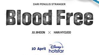 Penuh Konspirasi! Han Hyojoo & Ju Jihoon dalam "Blood Free," 10 April 2024 di Disney+ Hotstar