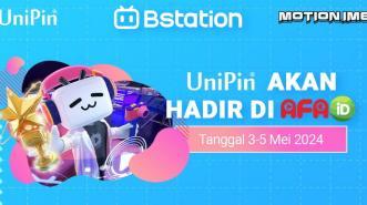 Kolaborasi Spesial UniPin, Bstation & Motion IME Siap Meriahkan AFA ID 2024